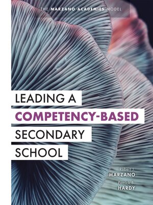 cover image of Leading a Competency-Based Secondary School